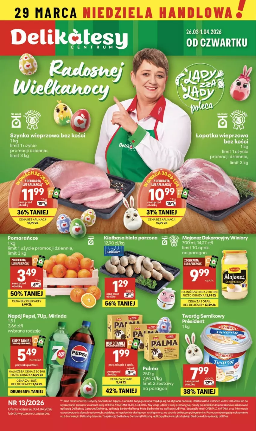 Gazetka promocyjna Delikatesy Centrum - Franczyza DC13 Czwartek - ważna 26.03 do 01.04.2026 - strona 1 - produkty: 7up, Kiełbasa, Kiełbasa biała, Majonez, Mirinda, Napój, Palma, Pepsi, Pomarańcze, Rama, Rum, Tran, Winiary