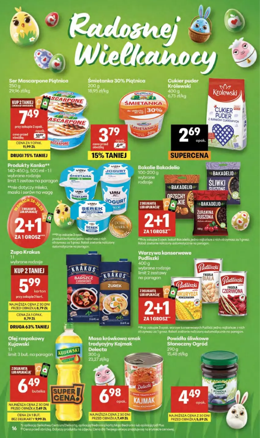 Gazetka promocyjna Delikatesy Centrum - Franczyza DC13 Czwartek - ważna 26.03 do 01.04.2026 - strona 16 - produkty: Cukier, Cukier puder, Krakus, Królewski, Kujawski, Masa krówkowa, Mascarpone, Ogród, Olej, Olej rzepakowy, Piątnica, Puder, Rum, Ser, Zupa