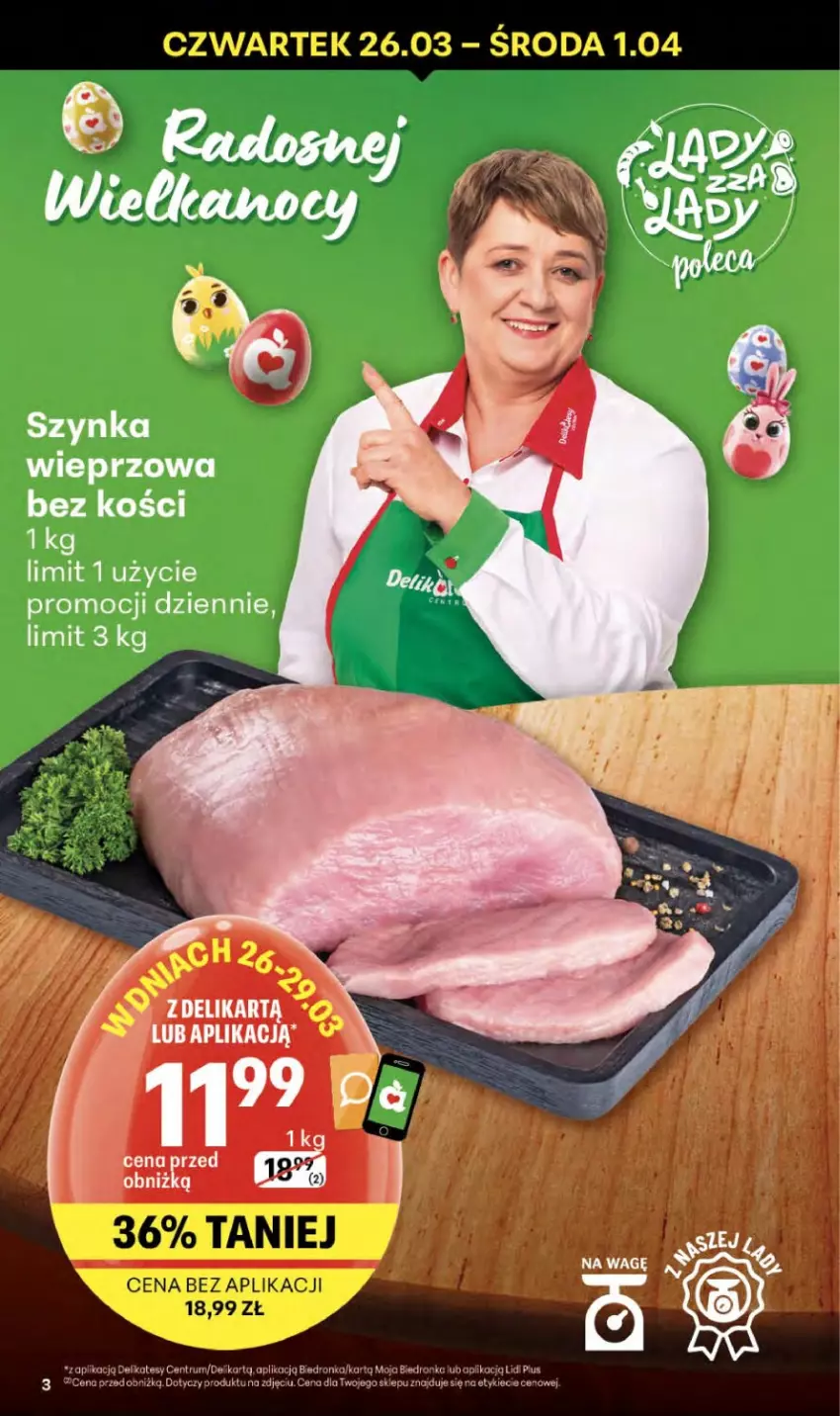Gazetka promocyjna Delikatesy Centrum - Franczyza DC13 Czwartek - ważna 26.03 do 01.04.2026 - strona 3 - produkty: Szynka, Szynka wieprzowa