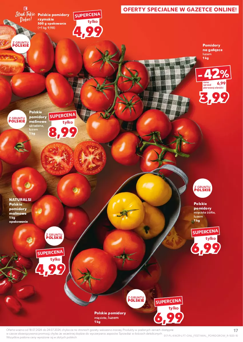 Gazetka promocyjna Kaufland - Gazetka tygodnia - ważna 18.07 do 24.07.2024 - strona 17 - produkty: Grunt, Pomidory