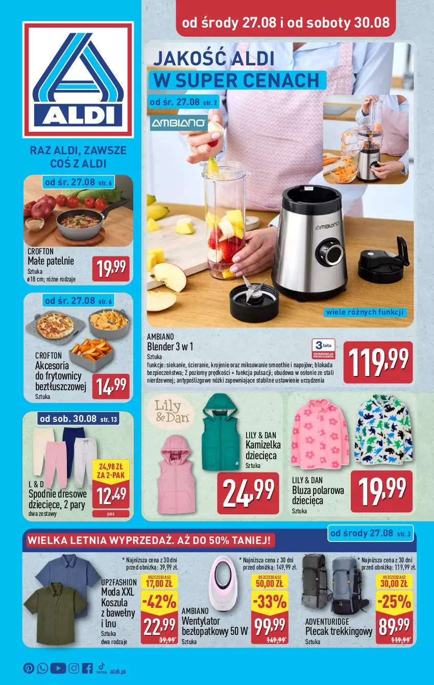 Gazetka promocyjna Aldi - Artykuły przemysłowe i tekstylia - ważna 27.08 do 30.08.2025 - strona 1 - produkty: Blender, Bluza, Bluza polarowa, Dres, Dzieci, Fa, Kamizelka, Kosz, Koszula, Moda, Piec, Plecak, Smoothie, Spodnie, Spodnie dresowe