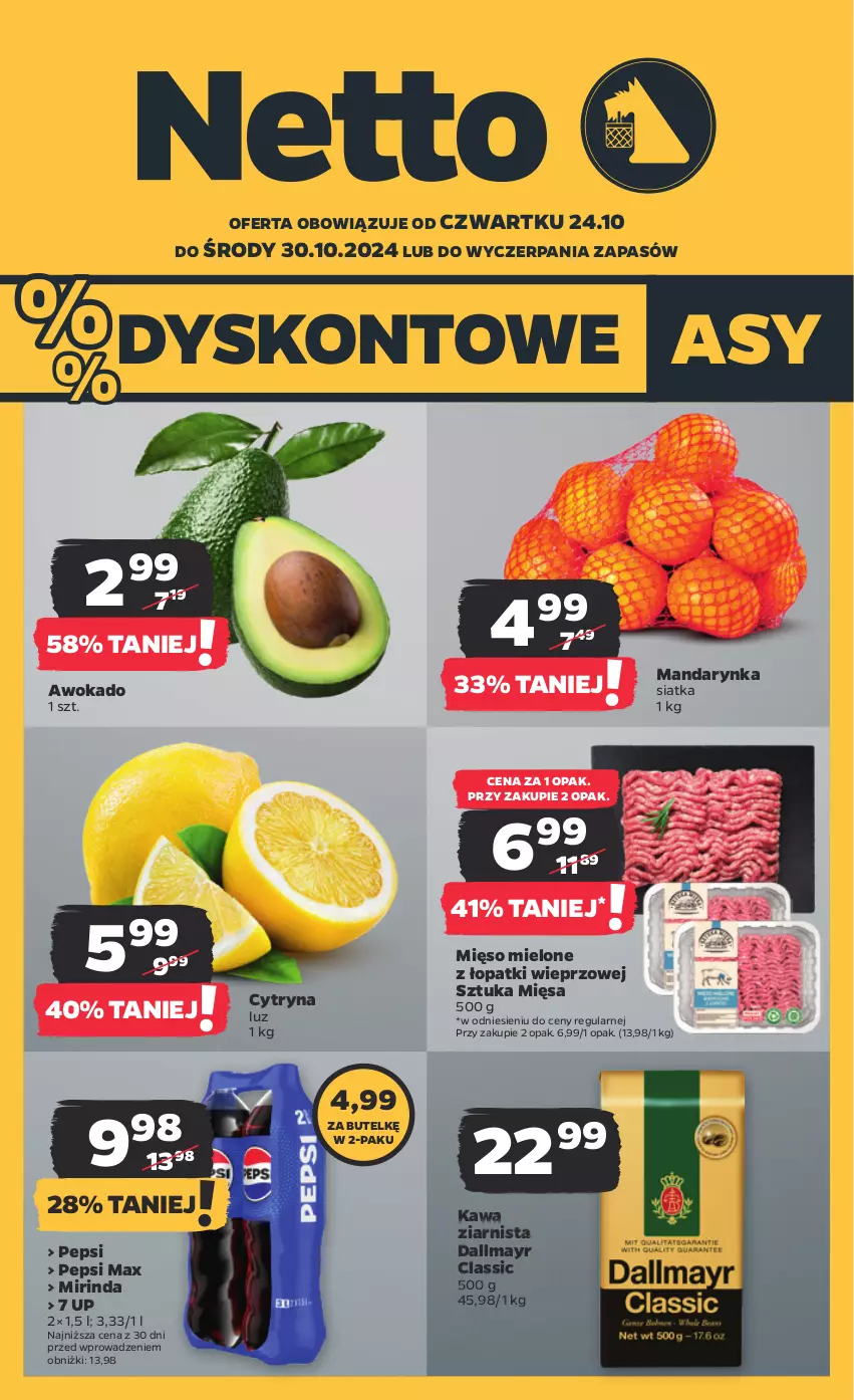 Gazetka promocyjna Netto - Netto Gazetka Food 43/24B - ważna 24.10 do 30.10.2024 - strona 1 - produkty: Dallmayr, Kawa, Kawa ziarnista, Mięso, Mięso mielone, Mięso mielone z łopatki wieprzowej, Mirinda, Pepsi, Pepsi max, Siatka