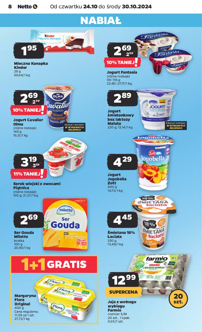 Gazetka promocyjna Netto - Netto Gazetka Food 43/24B - ważna 24.10 do 30.10.2024 - strona 8 - produkty: Bell, Bella, Fa, Fanta, Flora, Gin, Gouda, Gra, Jaja, Jaja z wolnego wybiegu, Jogobella, Jogurt, Kinder, Margaryna, Mleczna kanapka, Olma, Piątnica, Ser, Serek, Serek wiejski, Zott