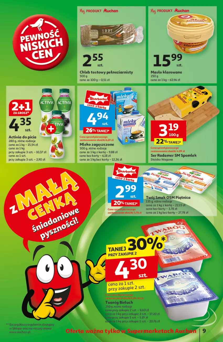 Gazetka promocyjna Auchan - z MAŁĄ CENKĄ dźwigniesz więcej! Supermarket - ważna 06.02 do 12.02.2025 - strona 11 - produkty: Activia, Bieluch, Chleb, Chleb tostowy, Gala, Masło, Masło klarowane, Mleko, Mleko zagęszczone, Piątnica, Radamer, Ser, Twaróg