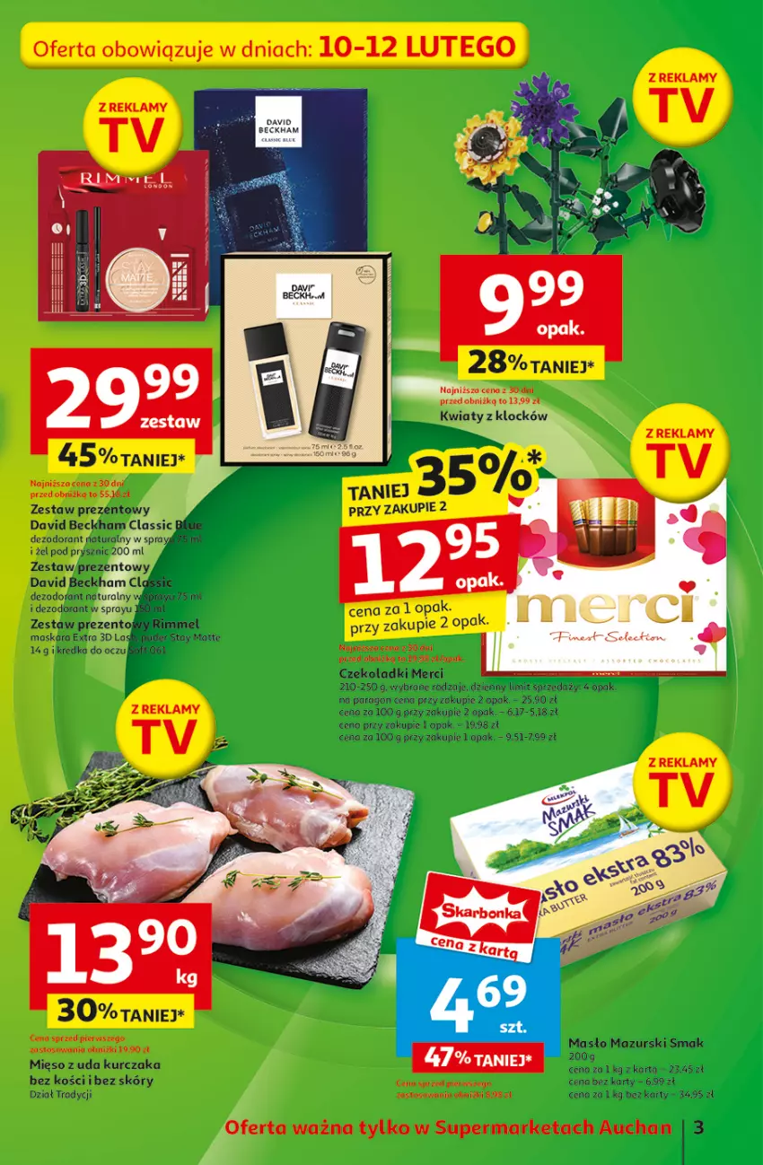 Gazetka promocyjna Auchan - z MAŁĄ CENKĄ dźwigniesz więcej! Supermarket - ważna 06.02 do 12.02.2025 - strona 3 - produkty: David Beckham, Dezodorant, Fa, Kredka, Kurczak, Maska, Maskara, Masło, Merci, Mięso, Mięso z uda kurczaka, Por, Zestaw prezentowy