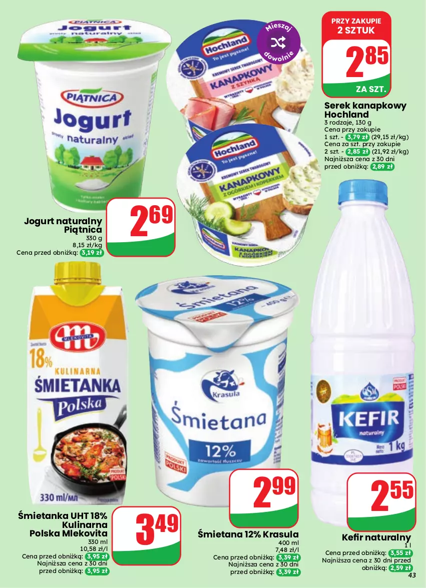 Gazetka promocyjna Dino - Gazetka 35 / 2026 - ważna 26.08 do 01.09.2026 - strona 43 - produkty: Hochland, Jogurt, Jogurt naturalny, Kefir, Kefir naturalny, Mleko, Mlekovita, Piątnica, Ser, Serek, Serek kanapkowy