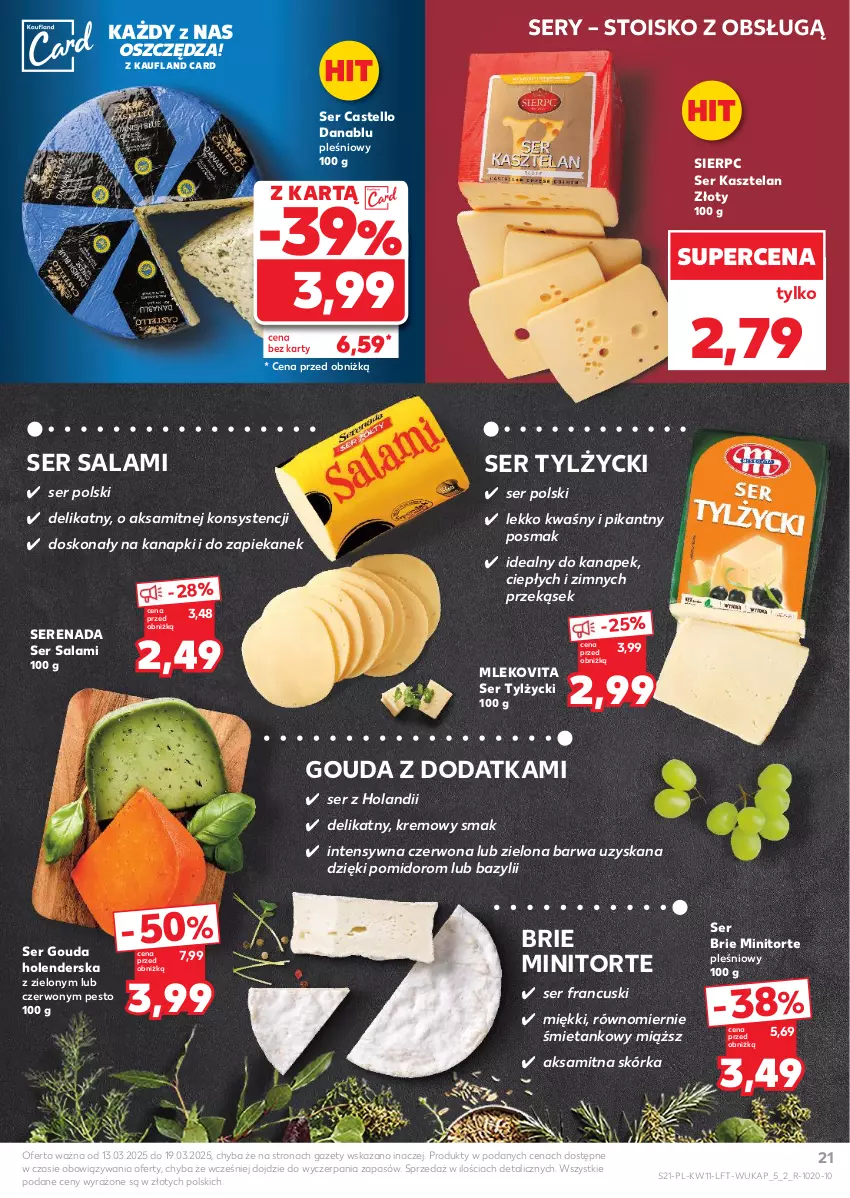 Gazetka promocyjna Kaufland - Gazetka tygodnia - ważna 13.03 do 19.03.2025 - strona 21 - produkty: Aksam, Bazyl, Brie, Gouda, Kasztelan, Mleko, Mlekovita, Pesto, Salami, Ser, Ser Kasztelan, Ser salami, Ser tylżycki