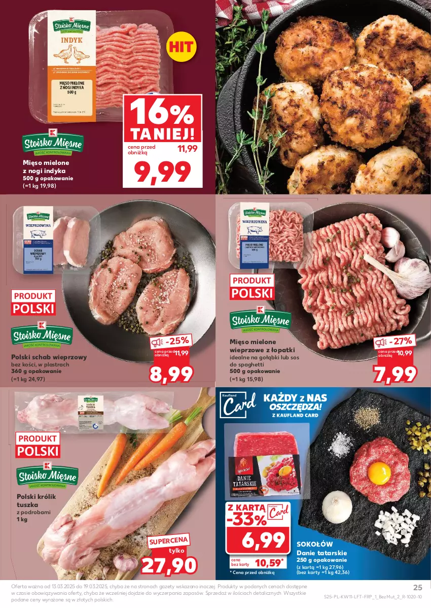 Gazetka promocyjna Kaufland - Gazetka tygodnia - ważna 13.03 do 19.03.2025 - strona 25 - produkty: Królik, Mięso, Mięso mielone, Schab wieprzowy, Sok, Sokołów, Sos, Spaghetti, Tusz