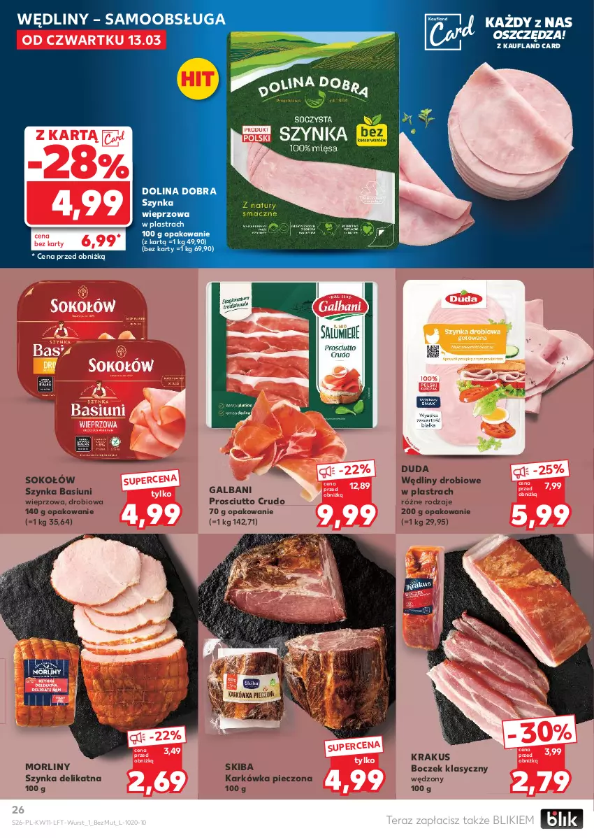 Gazetka promocyjna Kaufland - Gazetka tygodnia - ważna 13.03 do 19.03.2025 - strona 26 - produkty: Boczek, Duda, Galbani, Krakus, Morliny, Piec, Prosciutto, Sok, Sokołów, Szynka, Szynka wieprzowa, Tera