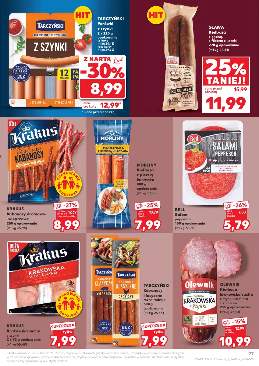 Gazetka promocyjna Kaufland - Gazetka tygodnia - ważna 13.03 do 19.03.2025 - strona 27 - produkty: Bell, Kabanos, Kiełbasa, Kiełbasa krakowska, Krakus, Kurczak, Morliny, Olewnik, Parówki, Parówki z szynki, Salami, Tarczyński