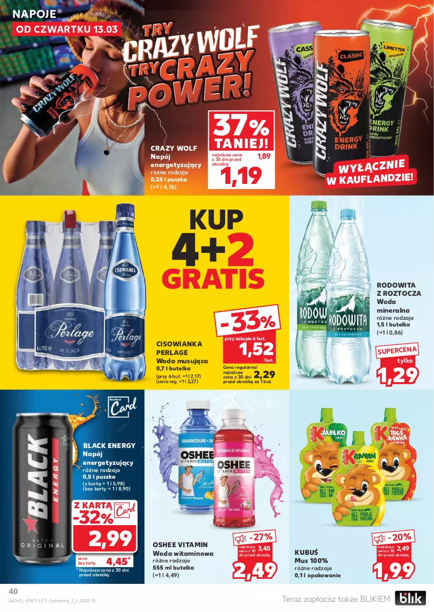 Gazetka promocyjna Kaufland - Gazetka tygodnia - ważna 13.03 do 19.03.2025 - strona 40 - produkty: Cisowianka, Gra, Kubuś, Lack, Mus, Napój, Napoje, Oshee, Tera, Tran, Woda, Woda mineralna