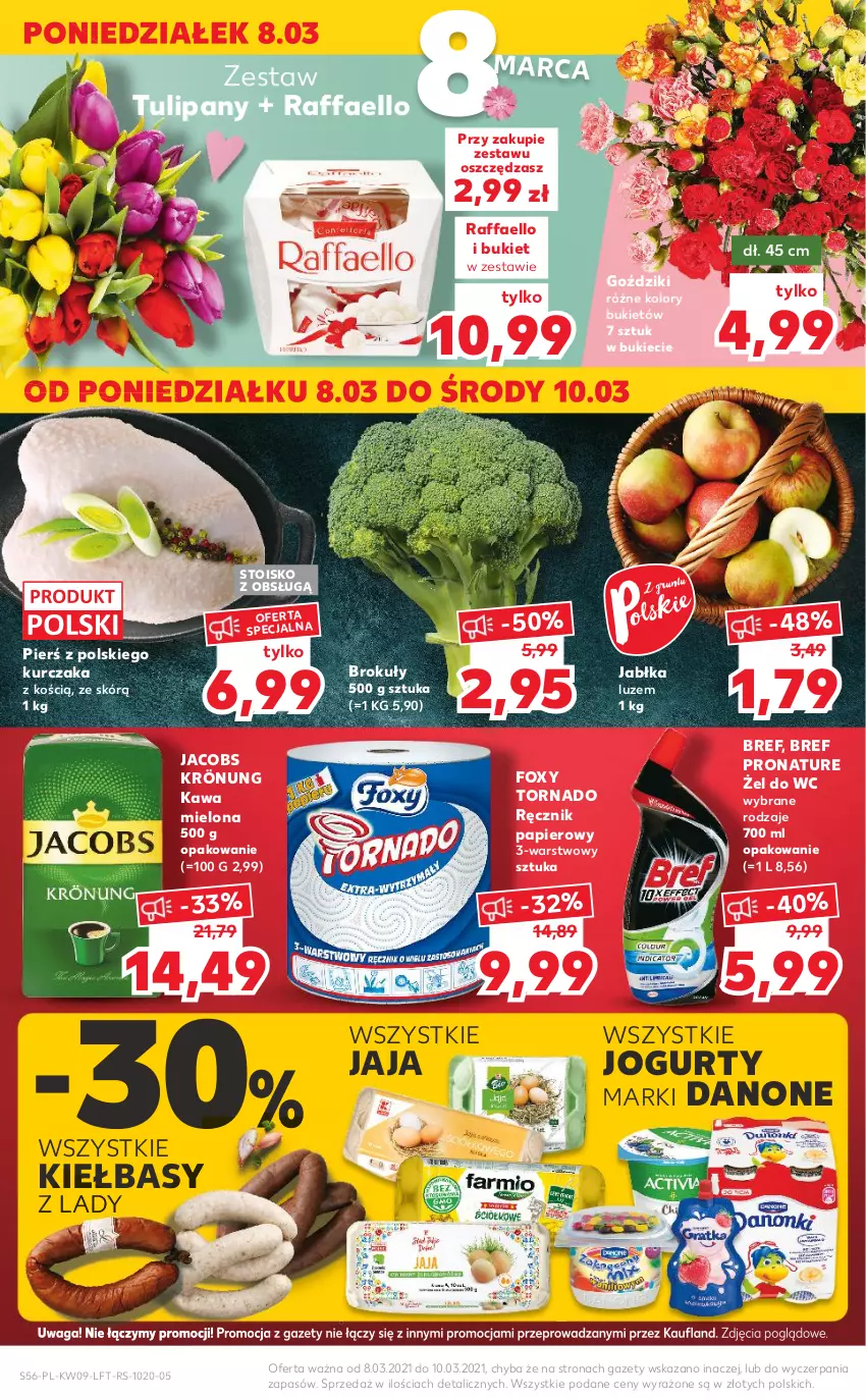 Gazetka promocyjna Kaufland - OFERTA TYGODNIA - ważna 04.03 do 10.03.2021 - strona 56 - produkty: Bref, Brokuły, Bukiet, Danone, Fa, Foxy, Jabłka, Jacobs, Jacobs Krönung, Jaja, Jogurt, Kawa, Kawa mielona, Kurczak, Papier, Raffaello, Ręcznik, Tulipan, Waga