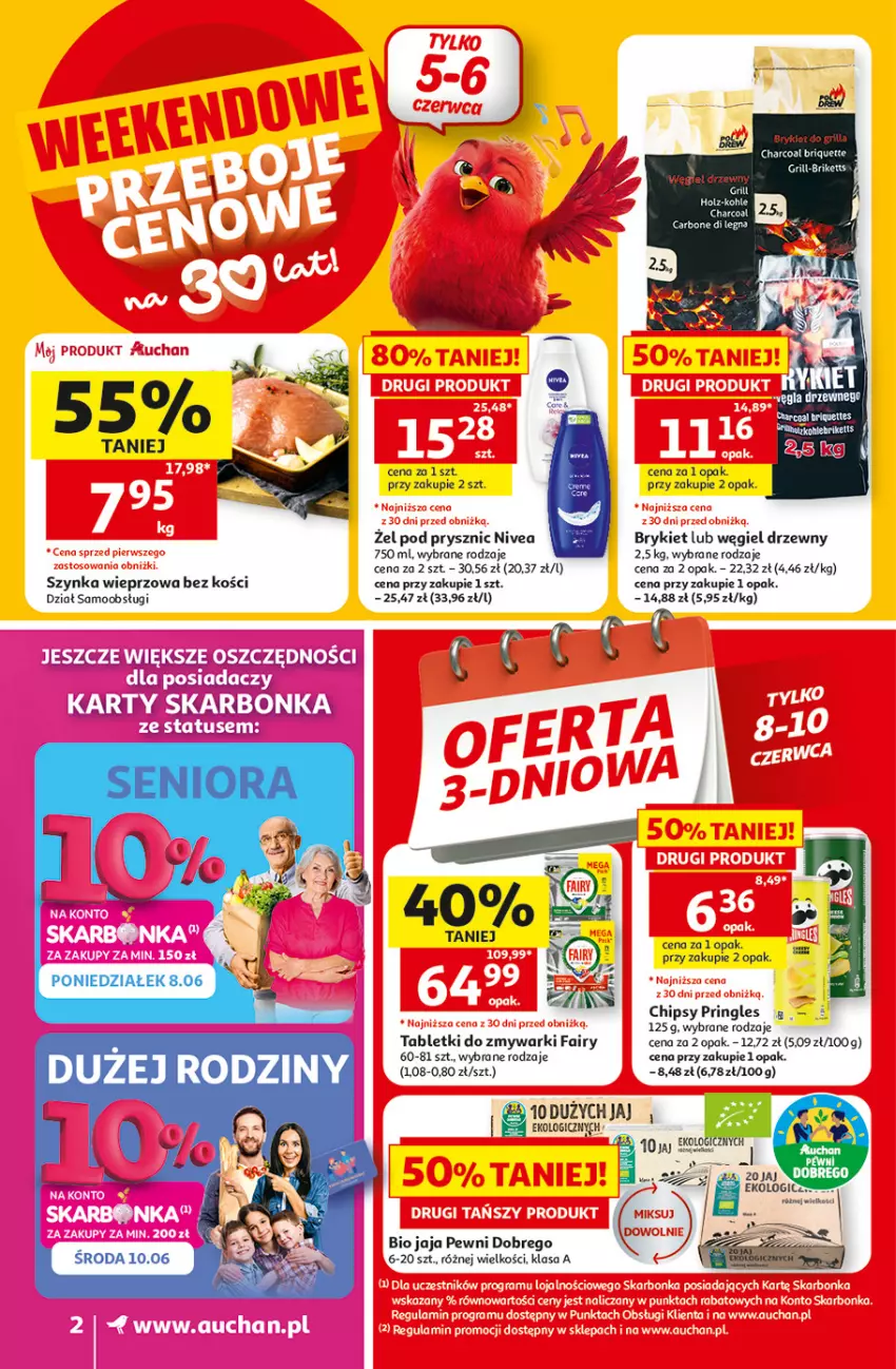 Gazetka promocyjna Auchan - 30 Lat Supermarket - ważna 05.06 do 10.06.2026 - strona 2 - produkty: Chipsy, Fa, Fairy, Grill, Jaja, Nivea, Pringles, Szynka, Szynka wieprzowa, Tablet, Tabletki do zmywarki, Węgiel drzewny, Zmywarki
