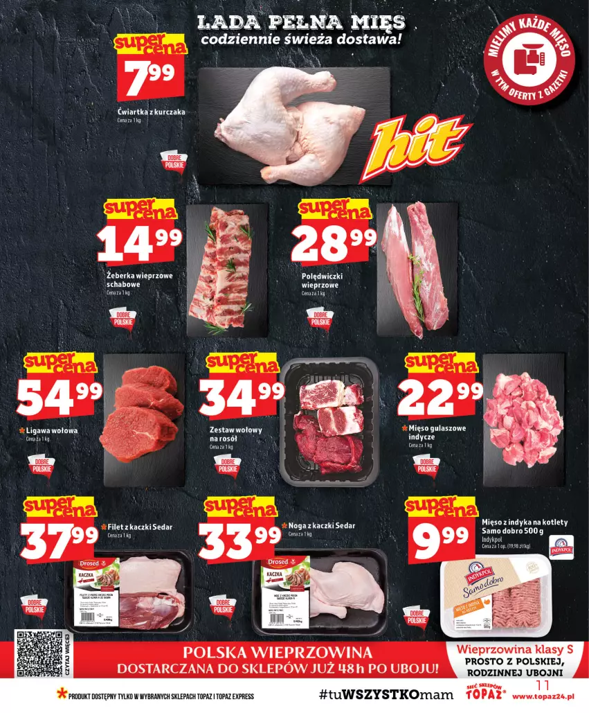 Gazetka promocyjna Topaz - Gazetka - ważna 06.08 do 12.08.2026 - strona 11 - produkty: Kotlet, Kurczak, Mięso, Mięso z indyka, Noga z kaczki, Rosół, Top, Wieprzowina