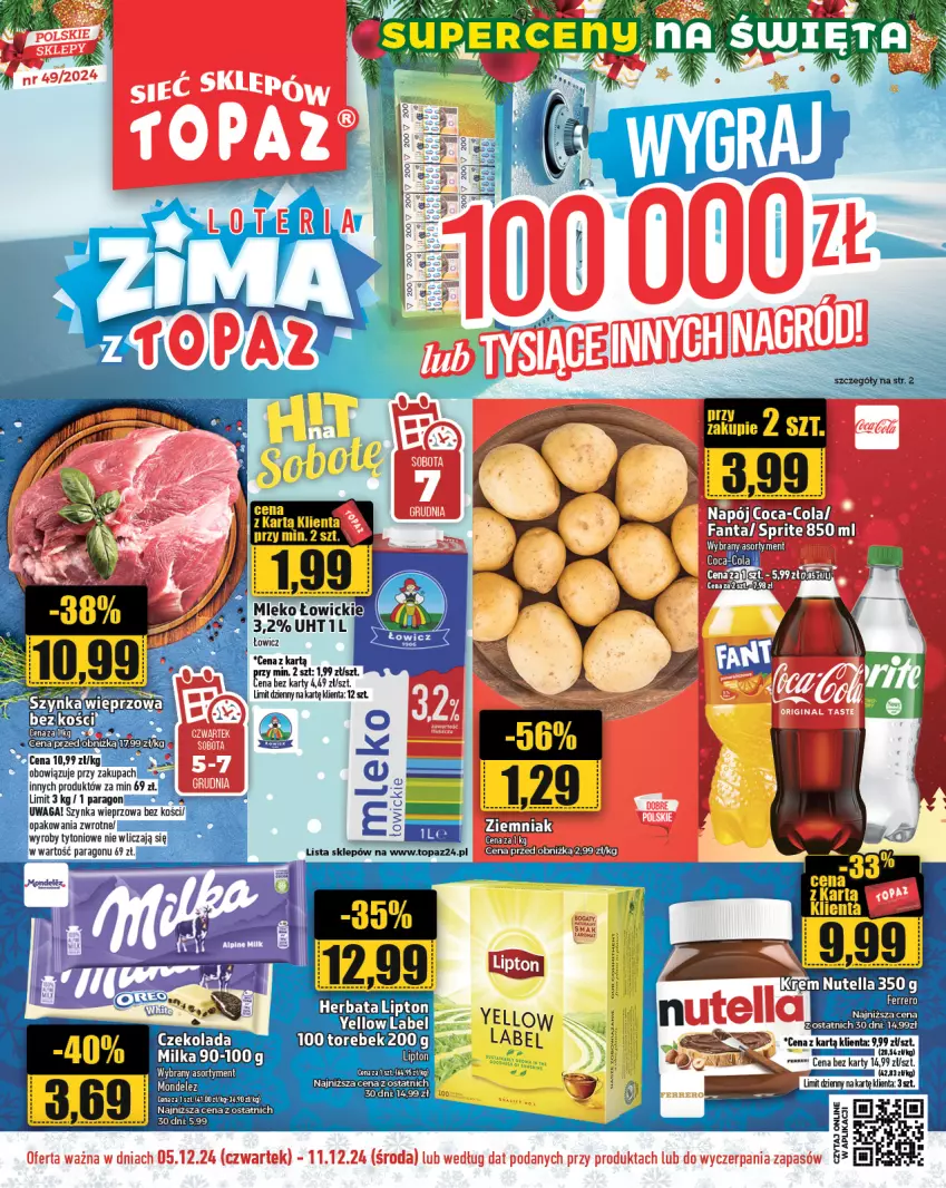 Gazetka promocyjna Topaz - Gazetka - ważna 05.12 do 11.12.2024 - strona 1 - produkty: Mleko, Szynka, Szynka wieprzowa, Waga