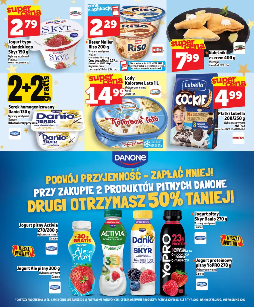 Gazetka promocyjna Topaz - Gazetka - ważna 11.12 do 17.12.2025 - strona 17 - produkty: Activia, Danio, Danone, Deser, Isla, Jogurt, Jogurt pitny, LG, Lody, Ser, Serek, Serek homogenizowany