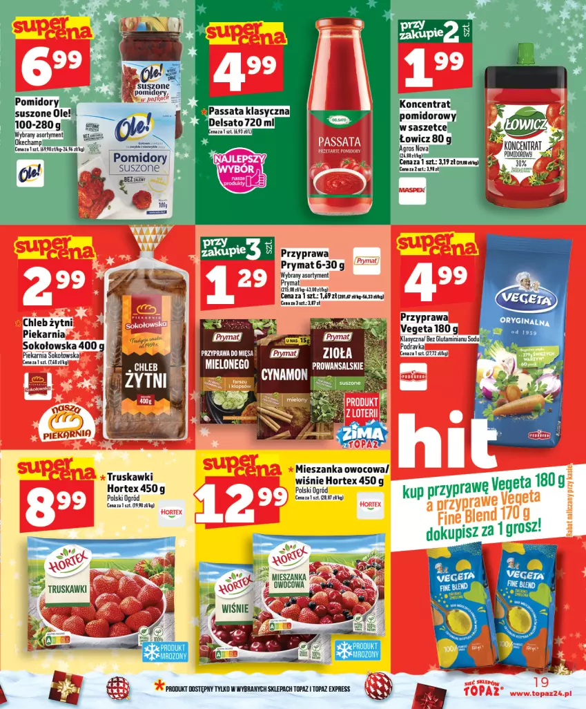 Gazetka promocyjna Topaz - Gazetka - ważna 11.12 do 17.12.2025 - strona 19 - produkty: Chleb, Gin, Hortex, Pomidory, Prymat, Sok, Truskawki, Vegeta
