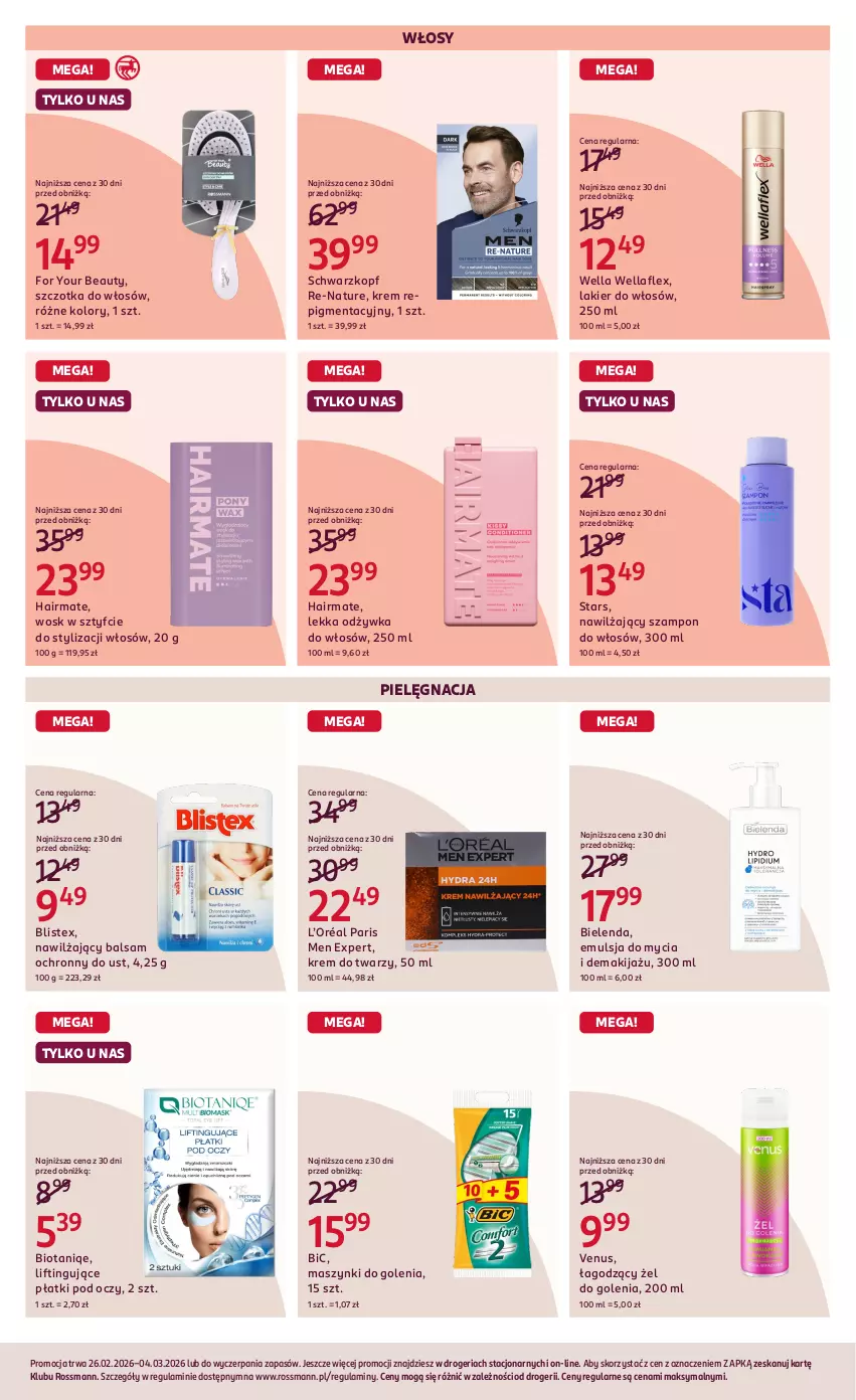 Gazetka promocyjna Rossmann - Gazetka promocyjna Rossmanna - ważna 26.02 do 04.03.2026 - strona 3 - produkty: BIC, Bielenda, Emulsja, Emulsja do mycia, For Your Beauty, Krem do twarzy, L’Oréal, Lakier, Lakier do włosów, Makijaż, Nawilżający balsam, Odżywka, Schwarzkopf, Szampon, Szczotka, Szczotka do włosów, Venus, Wella, Wellaflex