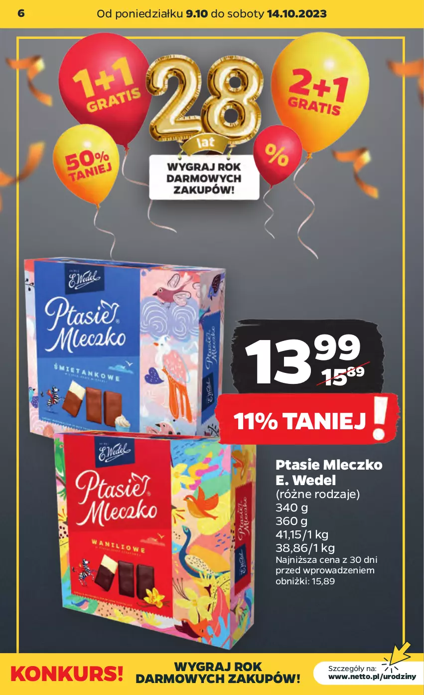 Gazetka promocyjna Netto - Artykuły spożywcze - ważna 09.10 do 14.10.2023 - strona 6 - produkty: E. Wedel, Gra, Mleczko, Ptasie mleczko