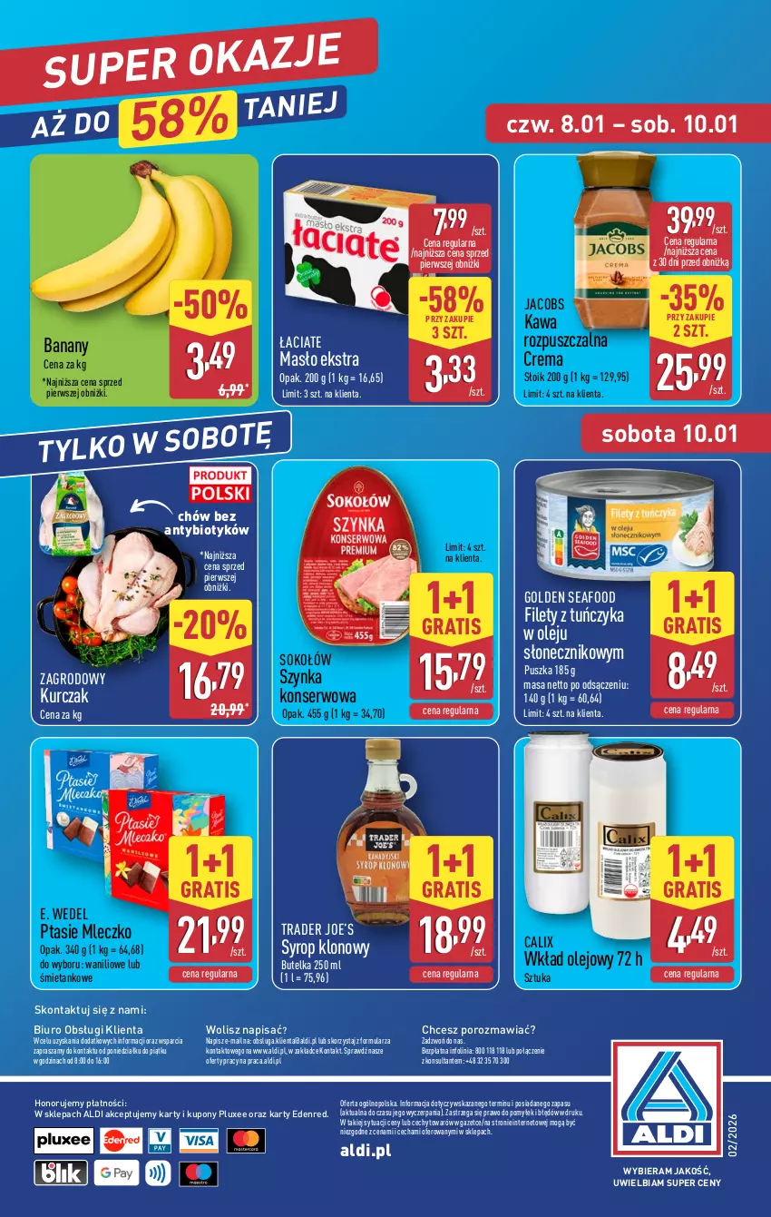 Gazetka promocyjna Aldi - Pełna oferta - ważna 05.01 do 10.01.2026 - strona 34 - produkty: Banany, Biuro, E. Wedel, Golden Seafood, Gra, Jacobs, Kawa, Kawa rozpuszczalna, Kurczak, Masło, Mleczko, O nas, Olej, Por, Ptasie mleczko, Ser, Sok, Sokołów, Syrop, Szynka, Szynka konserwowa, Tuńczyk, Wkład olejowy