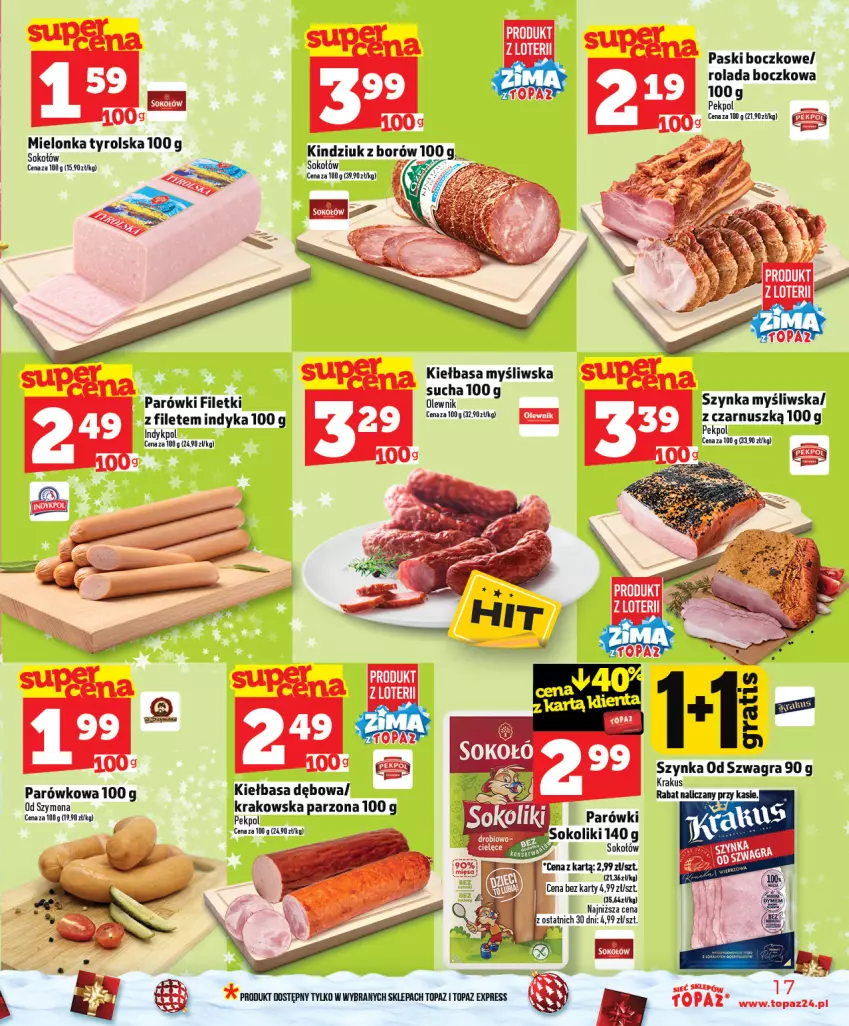 Gazetka promocyjna Topaz - Gazetka - ważna 04.12 do 10.12.2025 - strona 17 - produkty: Gra, Kiełbasa, Kindziuk, Krakus, Olewnik, Parówki, Pekpol, Por, Rolada, Sok, Sokołów, Szynka, Top