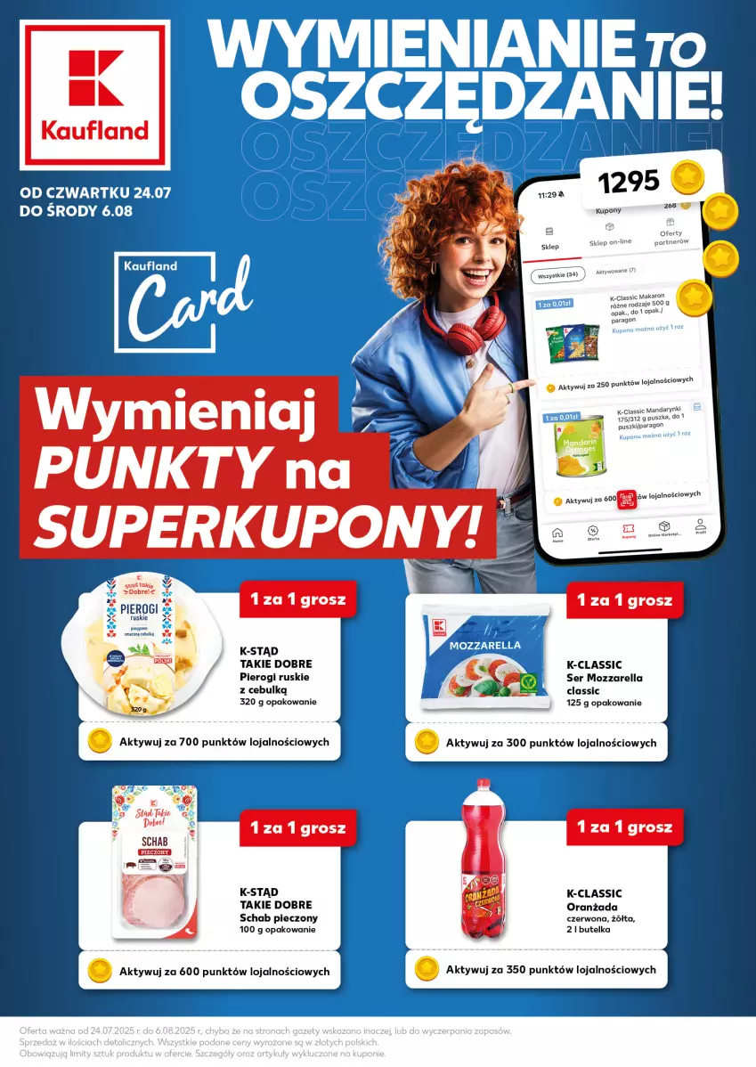 Gazetka promocyjna Kaufland - Kaufland - ważna 24.07 do 06.08.2025 - strona 1 - produkty: Makaron, Mandarynki, Mozzarella, Oranżada, Piec, Pierogi, Schab pieczony, Ser