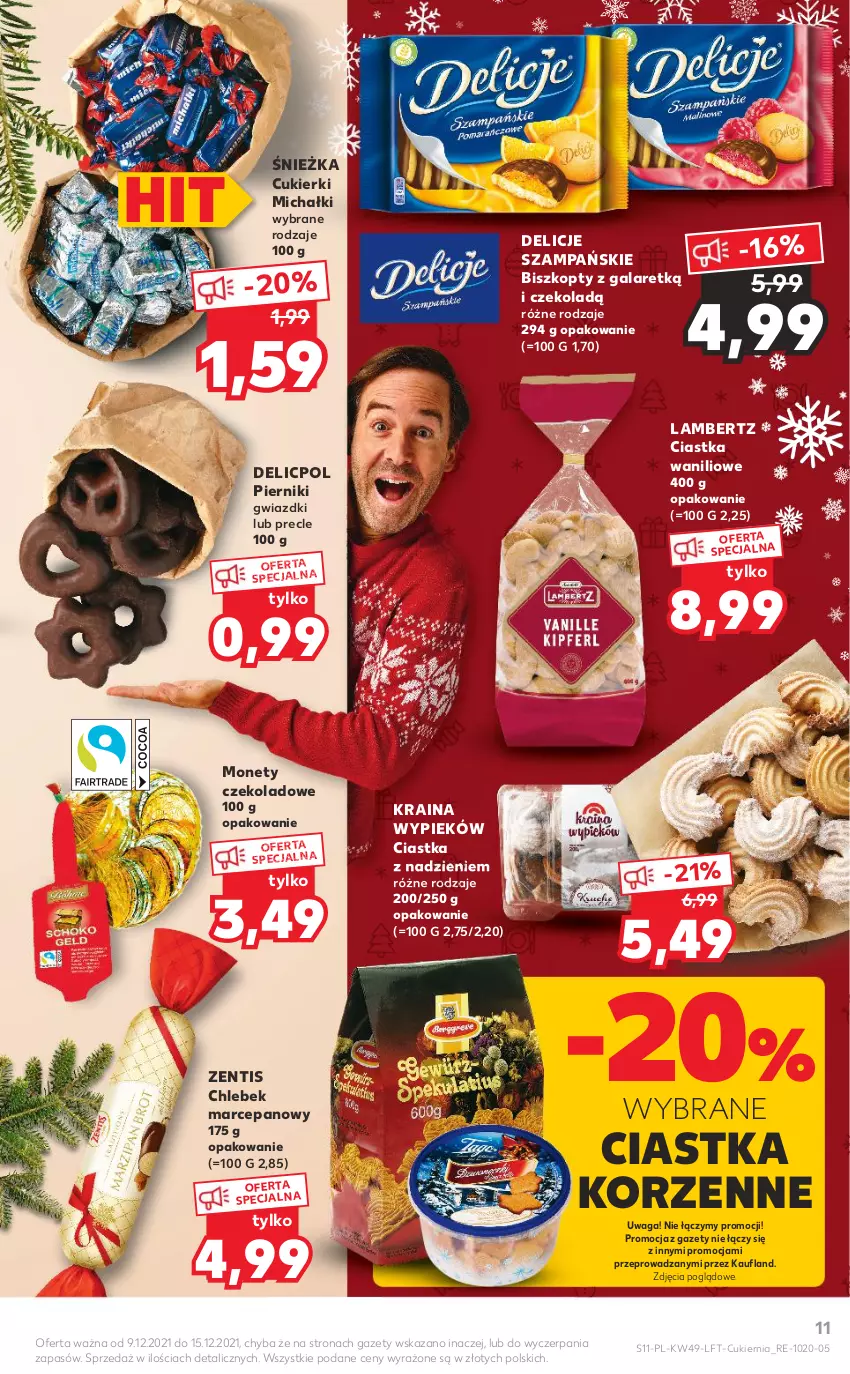 Gazetka promocyjna Kaufland - OFERTA TYGODNIA - ważna 09.12 do 15.12.2021 - strona 11 - produkty: Biszkopty, Chleb, Ciastka, Cukier, Cukierki, Delicje, Gala, Michałki, Piernik, Precle, Waga