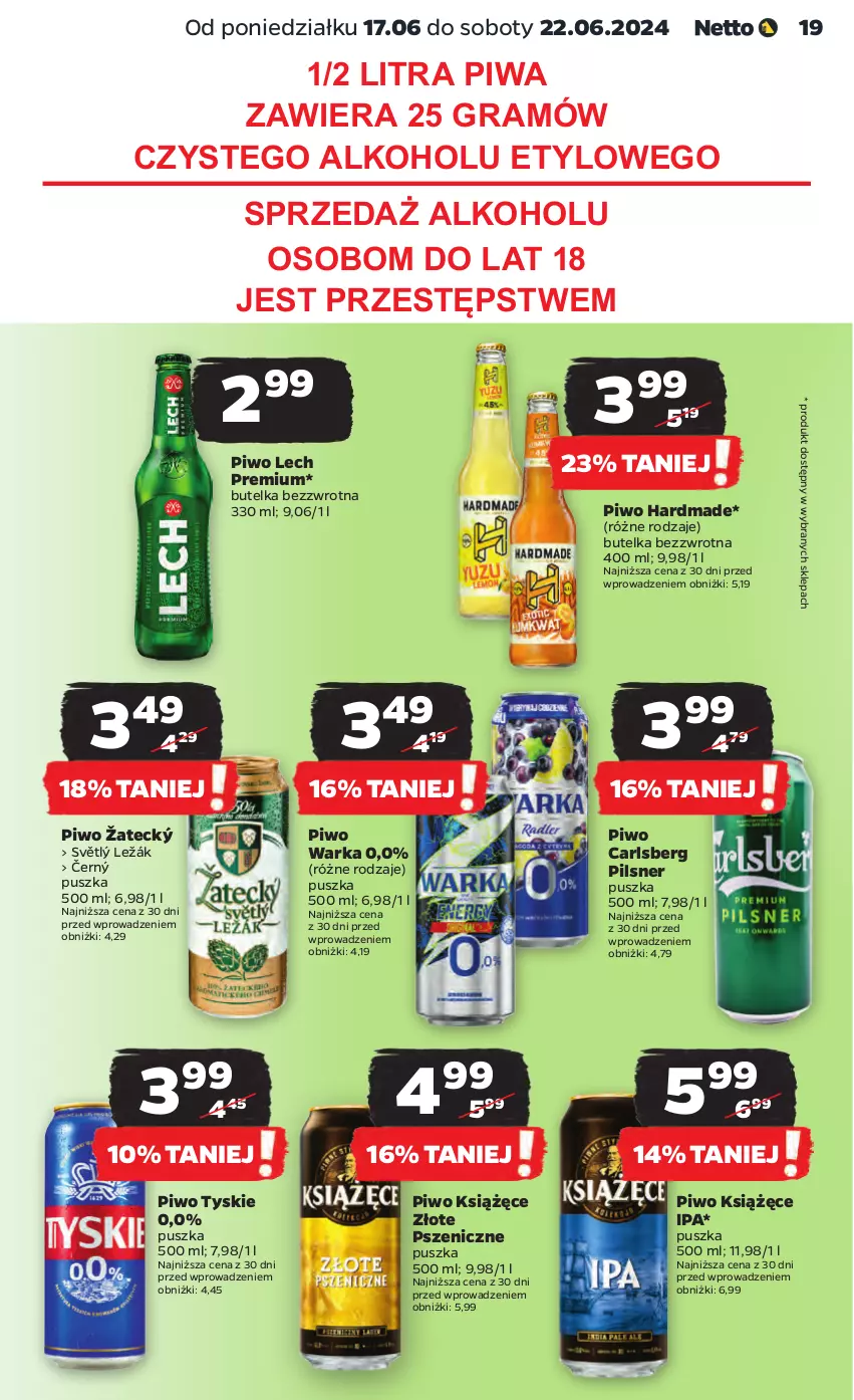 Gazetka promocyjna Netto - Od Poniedziałku - ważna 17.06 do 22.06.2024 - strona 19 - produkty: Carlsberg, Gra, Książęce, Lech Premium, Piwa, Piwo, Tyskie, Warka