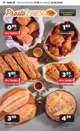 Gazetka promocyjna Netto - Od Poniedziałku - Gazetka - ważna od 22.06 do 22.06.2024 - strona 24 - produkty: Hot dog, Croissant, Bagietka, Półbagietka, Chleb, Ciabatta