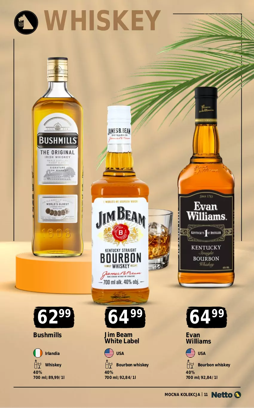 Gazetka promocyjna Netto - Alkohole - Mocne - ważna 03.08 do 14.08.2026 - strona 11 - produkty: Bourbon, Bushmills, Iams, Jim Beam, Whiskey