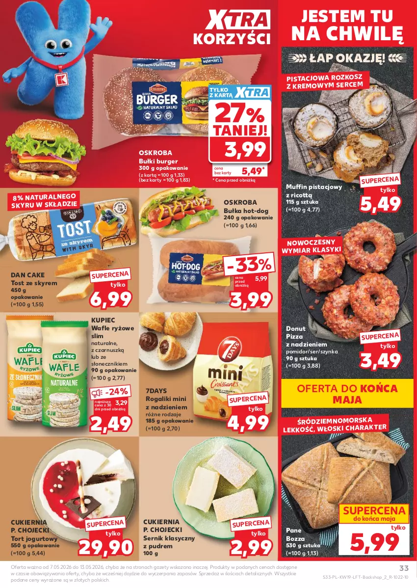 Gazetka promocyjna Kaufland - Gazetka tygodnia - ważna 07.05 do 13.05.2026 - strona 33 - produkty: Bułka, Burger, Cukier, Dan Cake, Donut, Jogurt, Kosz, Kupiec, Piec, Pizza, Rogal, Ryż, Ser, Szynka, Wafle