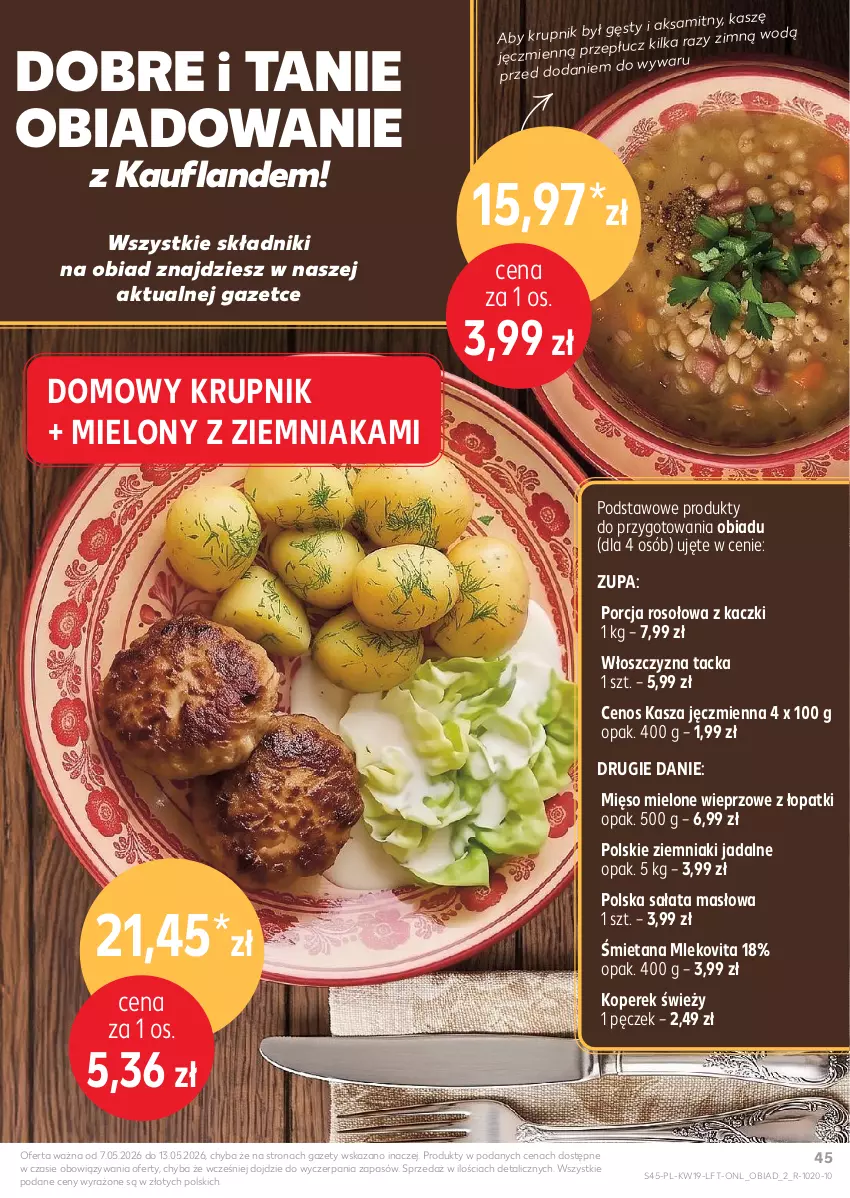 Gazetka promocyjna Kaufland - Gazetka tygodnia - ważna 07.05 do 13.05.2026 - strona 45 - produkty: Aksam, Cenos, Kasza, Kasza jęczmienna, Krupnik, Masło, Mięso, Mięso mielone, Mleko, Mlekovita, Por, Sałat, Sałata masłowa, Ziemniaki, Zupa