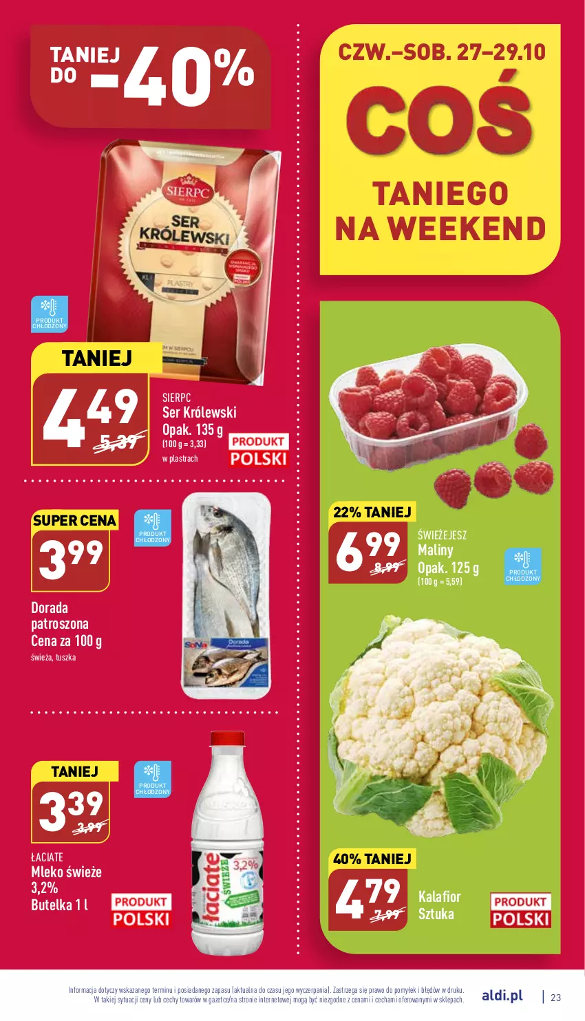 Gazetka promocyjna Aldi - Pełny katalog - ważna 24.10 do 29.10.2022 - strona 23 - produkty: Kalafior, Królewski, Maliny, Mleko, Ser, Tusz