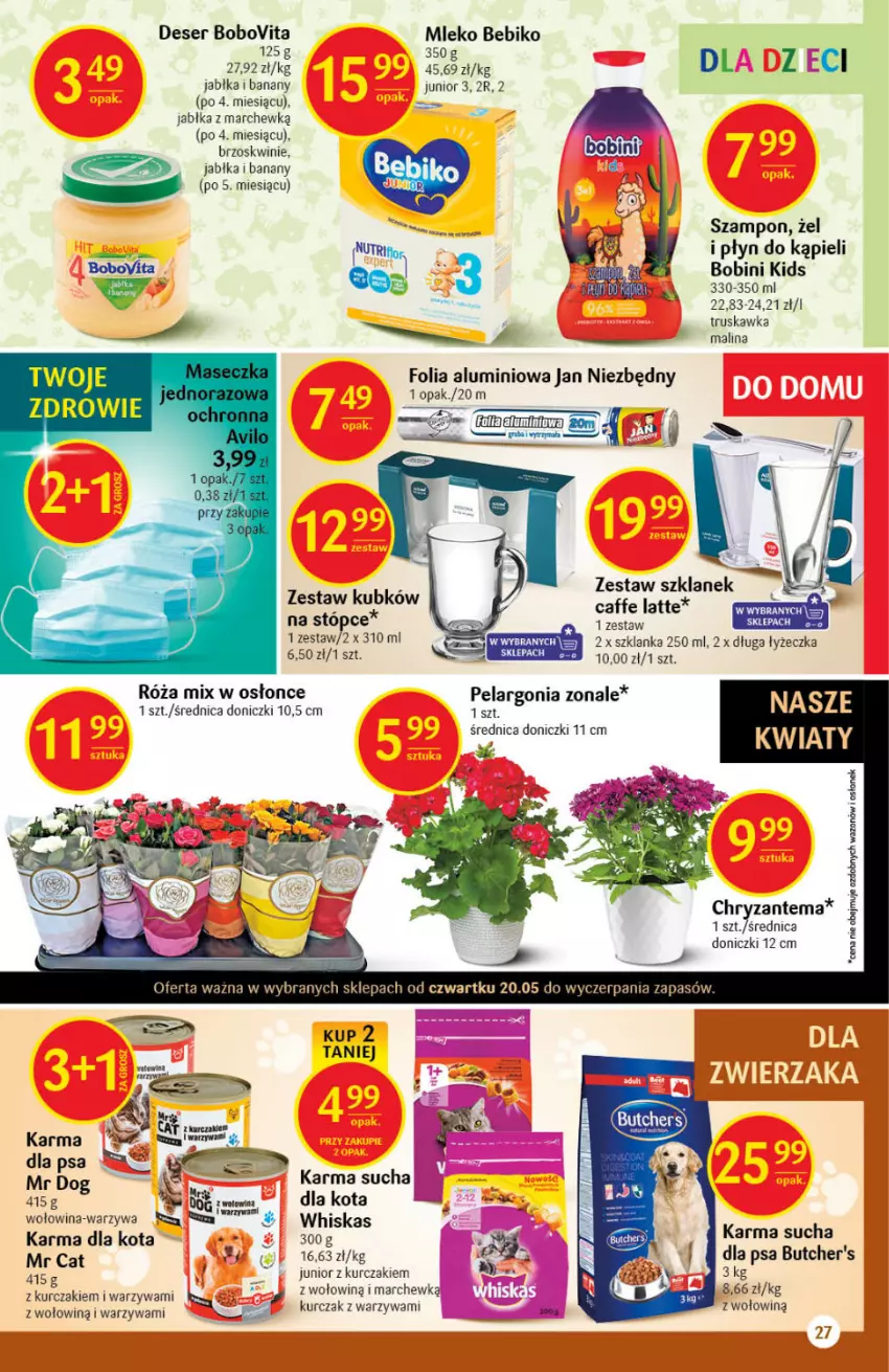 Gazetka promocyjna Delikatesy Centrum - Gazetka Delikatesy Centrum - ważna 20.05 do 26.05.2021 - strona 27 - produkty: Banany, Bebiko, BoboVita, Brzoskwinie, Butcher's, Chryzantema, Deser, Folia aluminiowa, Jabłka, Jan Niezbędny, Kurczak, Mleko, Orka, Płyn do kąpieli, Róża, Ser, Szampon, Szklanka, Warzywa, Wazon, Whiskas, Wołowina, Zdrowie