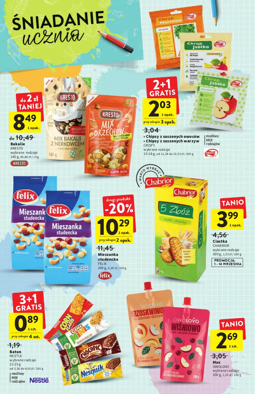 Gazetka promocyjna Intermarche - Gazetka Intermarche - ważna 01.09 do 07.09.2022 - strona 10 - produkty: Baton, Chabrior, Chipsy, Ciastka, Felix, Mieszanka studencka, Mus