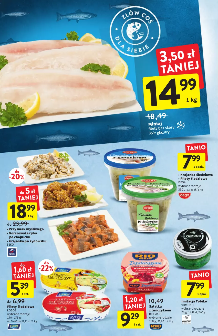 Gazetka promocyjna Intermarche - Gazetka Intermarche - ważna 01.09 do 07.09.2022 - strona 20 - produkty: Dega, Dorsz, Krajanka śledziowa, Lazur, Mintaj, Rio Mare, Ryba, Sałat, Sałatka, SEKO, Tuńczyk