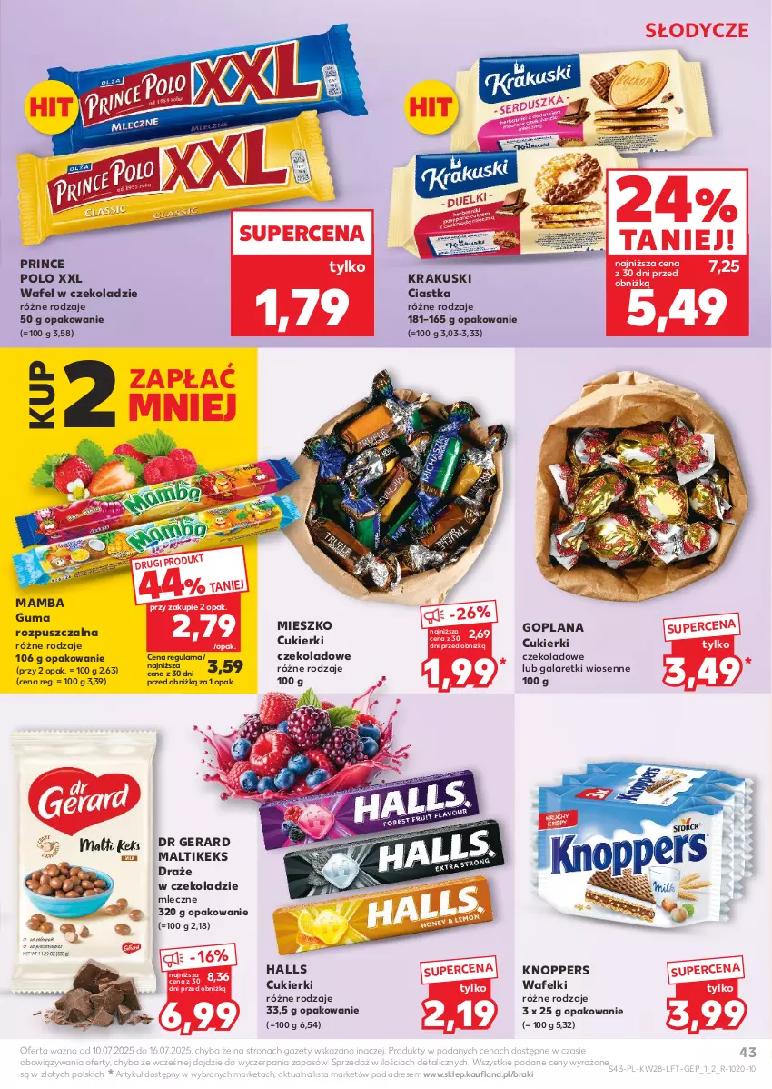 Gazetka promocyjna Kaufland - Gazetka tygodnia - ważna 10.07 do 16.07.2025 - strona 43 - produkty: Ciastka, Cukier, Cukierki, Cukierki czekoladowe, Dr Gerard, Dres, Gala, Galaretki, Goplana, Guma rozpuszczalna, Halls, Knoppers, Krakus, Krakuski, LANA, Mamba, Prince Polo