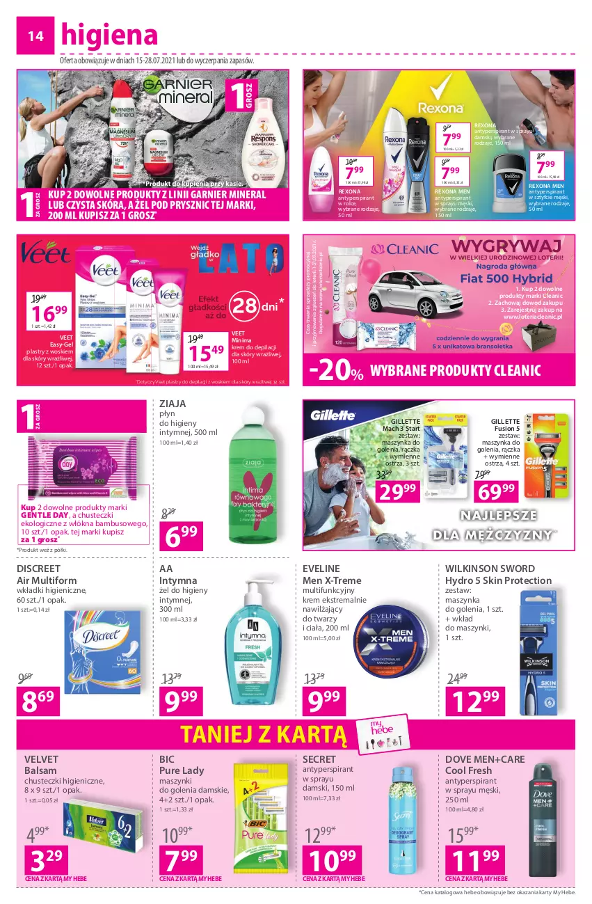 Gazetka promocyjna Hebe - ważna 15.07 do 28.07.2021 - strona 14 - produkty: Antyperspirant, BIC, Chusteczki, Cleanic, Discreet, Dove, Eveline, Fusion, Garnier, Gillette, Krem do depilacji, Maszynka, Maszynka do golenia, Plastry do depilacji, Płyn do higieny intymnej, Pur, Rexona, Szynka, Veet, Velvet, Wilkinson Sword, Wkładki, Ziaja