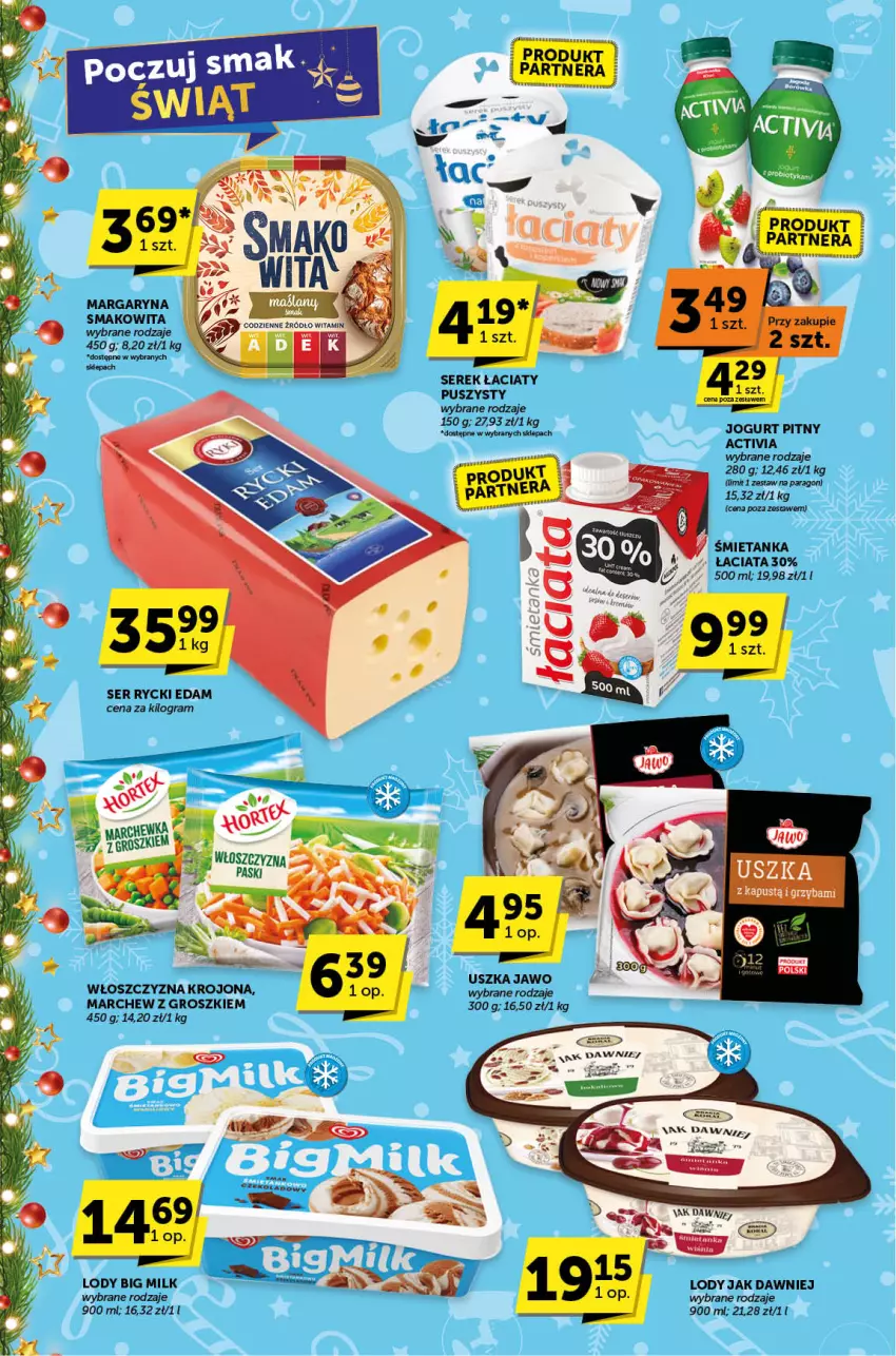 Gazetka promocyjna ABC - ważna 12.12 do 24.12.2024 - strona 8 - produkty: Activia, Big Milk, Edam, Gra, HP, Jogurt, Jogurt pitny, Kapustą, Lody, Margaryna, Rycki Edam, Ser, Serek, Smakowita