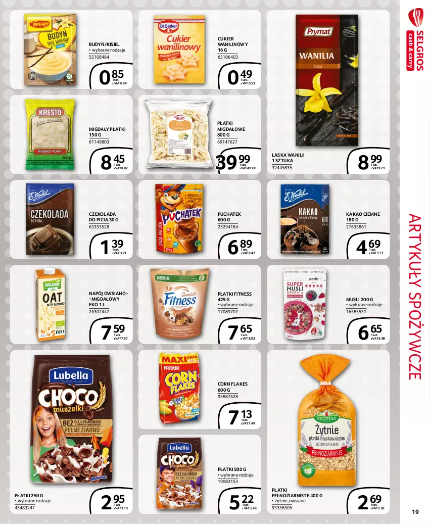 Gazetka promocyjna Selgros - Extra Oferta - ważna 01.09 do 30.09.2021 - strona 19 - produkty: Artykuły spożywcze, Budyń, Corn flakes, Cukier, Cukier wanilinowy, Czekolada, Kakao, Kisiel, Migdały, Mus, Napój