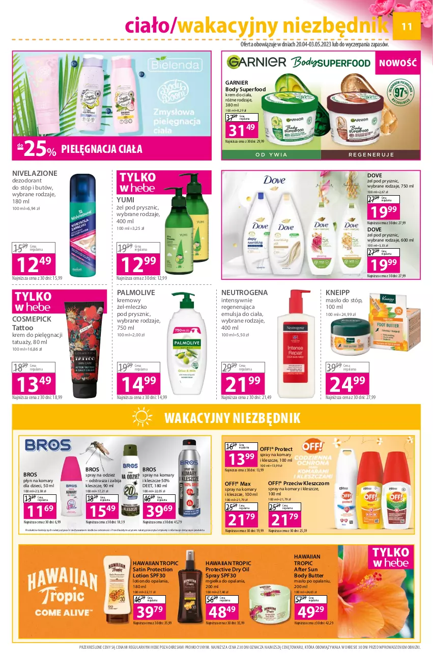 Gazetka promocyjna Hebe - Gazetka - ważna 20.04 do 03.05.2023 - strona 11 - produkty: Body, Dezodorant, Dove, Dzieci, Emulsja, Garnier, Kneipp, Krem do ciała, Masło, Mleczko, Neutrogena, Nivelazione, Palmolive, Sati