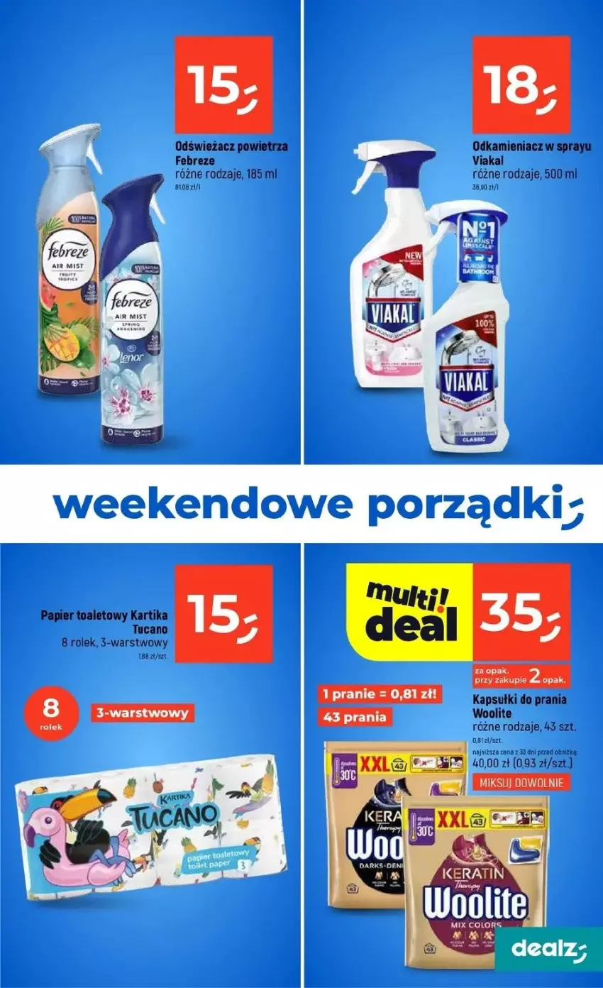 Gazetka promocyjna Dealz - ważna 30.04 do 07.05.2025 - strona 22 - produkty: Kapsułki do prania, Odkamieniacz, Papier, Papier toaletowy, Woolite