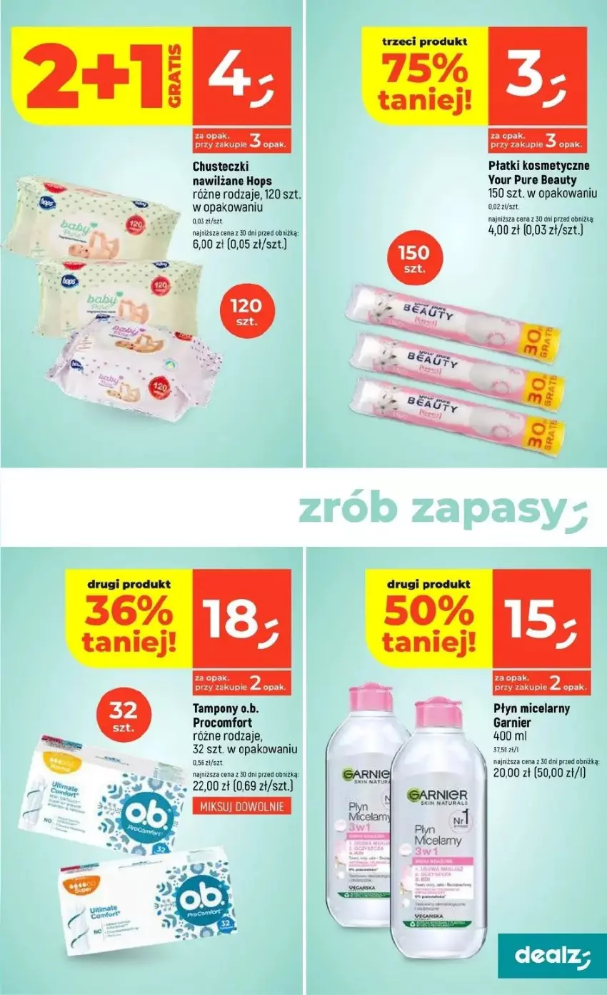 Gazetka promocyjna Dealz - ważna 30.04 do 07.05.2025 - strona 25 - produkty: Chusteczki, Fa, Garnier, O.B., Płatki kosmetyczne, Płyn micelarny, Pur, Tampony