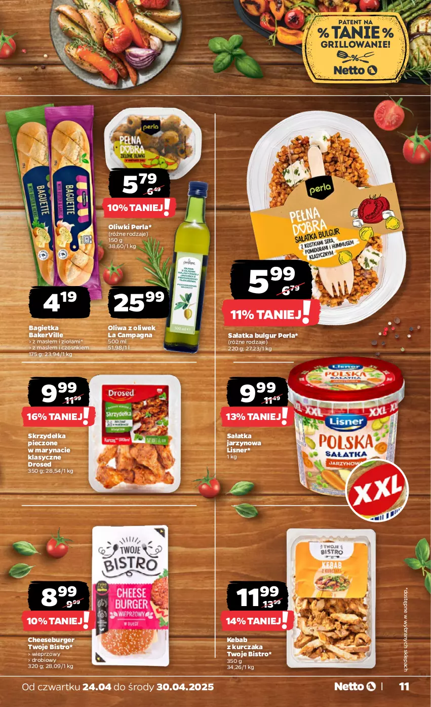 Gazetka promocyjna Netto - Od Czwartku - ważna 24.04 do 30.04.2025 - strona 11 - produkty: Bagietka, Bulgur, Burger, Grill, Kebab, Kebab z kurczaka, Kurczak, LG, Lisner, Oliwa, Oliwa z oliwek, Oliwki, Piec, Sałat, Sałatka, Skrzydełka pieczone