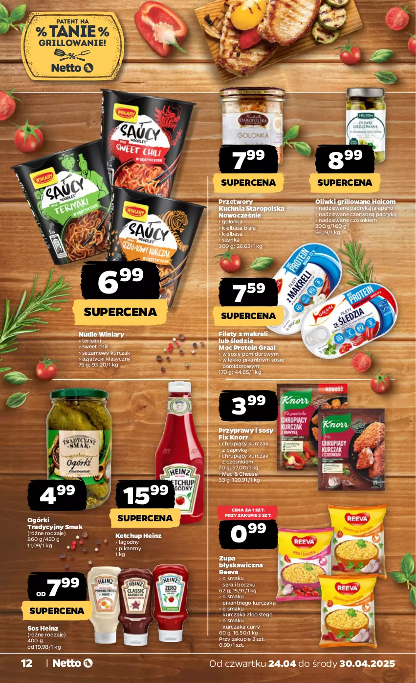 Gazetka promocyjna Netto - Od Czwartku - ważna 24.04 do 30.04.2025 - strona 12 - produkty: Gra, Graal, Grill, Heinz, HELCOM, Ketchup, Kiełbasa, Kiełbasa biała, Knorr, Kuchnia, Kuchnia Staropolska, Kurczak, Oliwki, Przyprawy, Ser, Sezam, Sos, Szynka, Winiary, Zupa