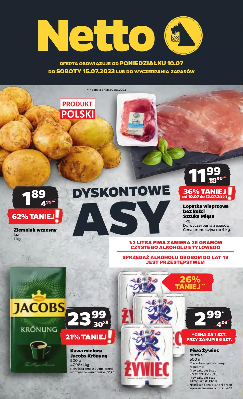 Gazetka promocyjna Netto - Artykuły spożywcze - ważna 10.07 do 15.07.2023 - strona 1 - produkty: Gra, Jacobs, Jacobs Krönung, Kawa, Kawa mielona, Kurczak, Piwa, Piwo, Siatka, Tyskie