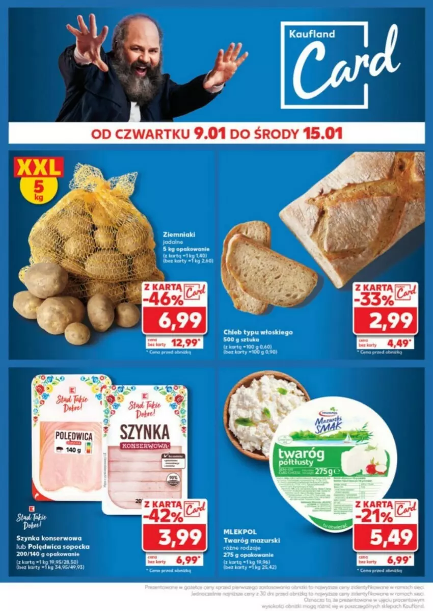 Gazetka promocyjna Kaufland - ważna 13.01 do 15.01.2025 - strona 24 - produkty: Chleb, Chleb typu włoskiego, Polędwica, Szynka, Ziemniaki