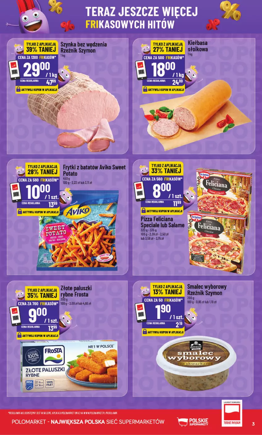 Gazetka promocyjna PoloMarket - Katalog Frikasów od 28.10 - ważna 28.10 do 03.11.2026 - strona 3 - produkty: Frosta, Frytki, Frytki z batatów, HP, Kiełbasa, Szynka, Tera