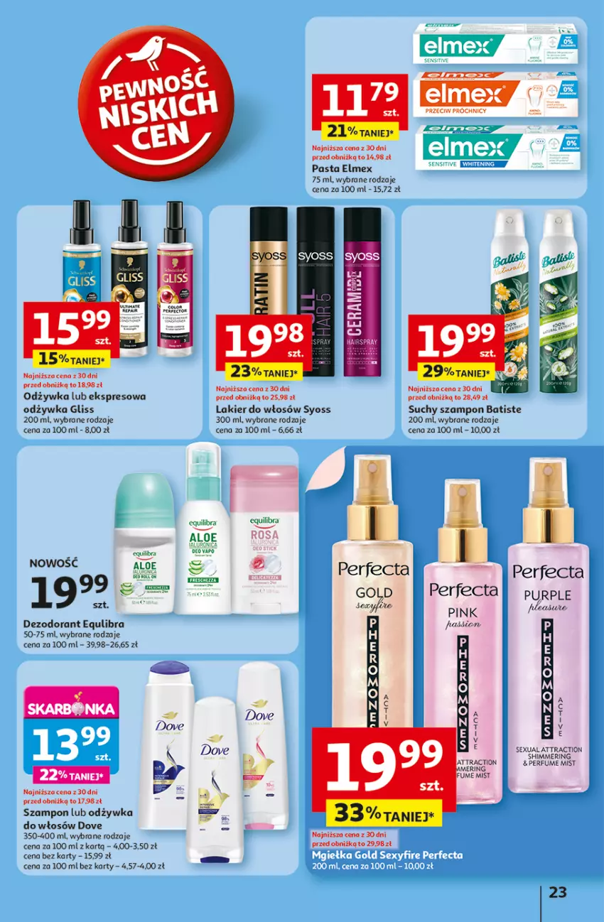 Gazetka promocyjna Auchan - LATO PEŁNE PRZYJEMNOŚCI Hipermarket - ważna 10.07 do 16.07.2025 - strona 23 - produkty: Batiste, Dezodorant, Dove, Elmex, Lakier, Lakier do włosów, Odżywka, Perfum, Pur, Suchy szampon, Syoss, Szampon