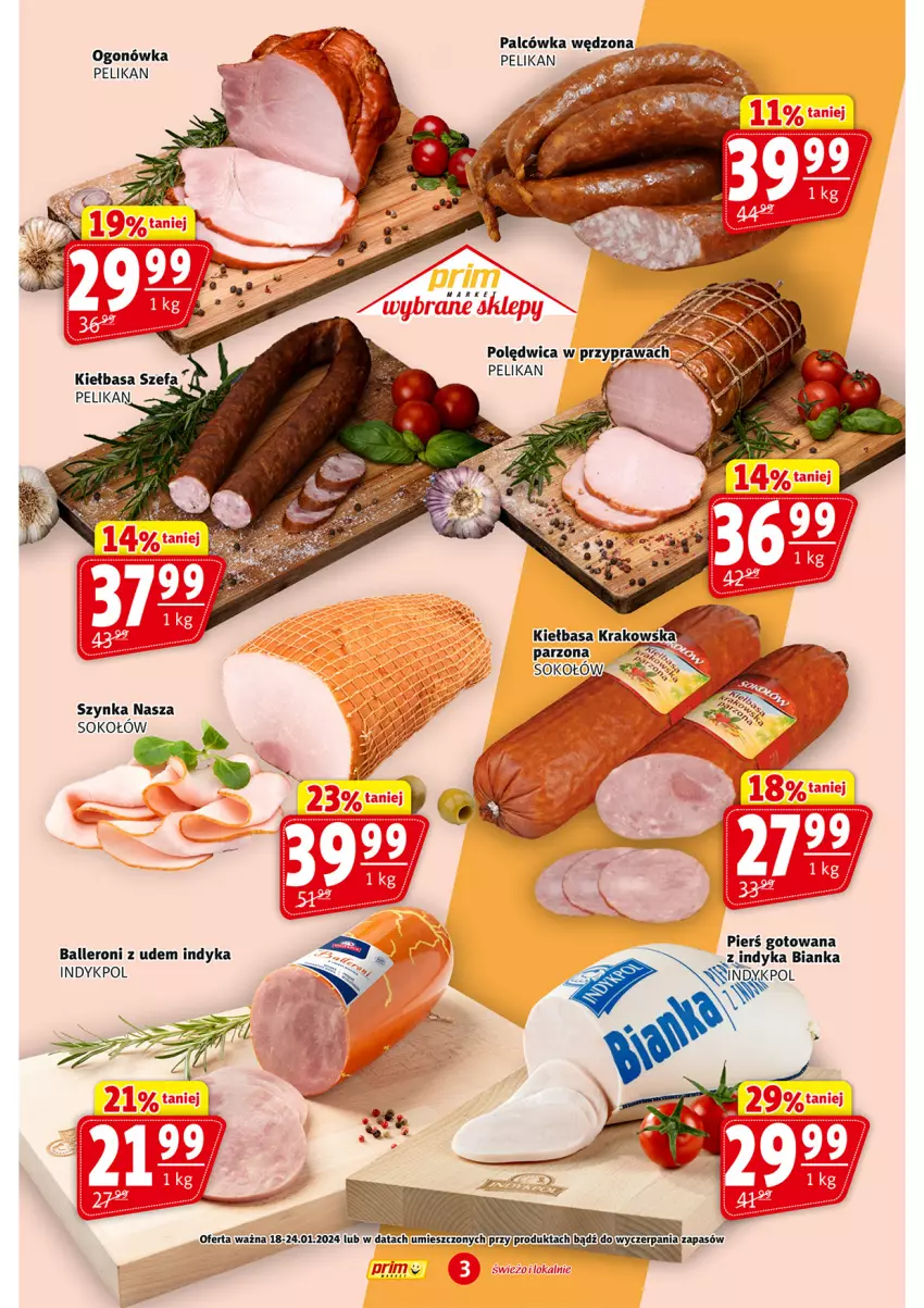 Gazetka promocyjna Prim Market - ważna 18.01 do 24.01.2024 - strona 3 - produkty: Bianka, Fa, Kiełbasa, Ogonówka, Sok, Sokołów, Szynka